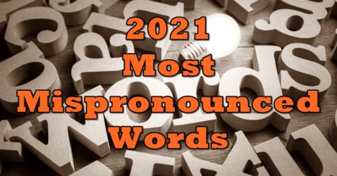 Most Mispronounced Words